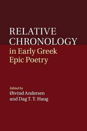 Cover image for Relative Chronology in Early Greek Epic Poetry