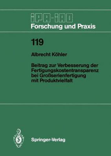 Cover image for Beitrag zur Verbesserung der Fertigungskostentransparenz bei Grossserienfertigung mit Produktvielfalt