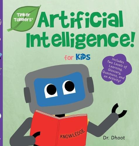 Cover image for Artificial Intelligence for Kids (Tinker Toddlers)