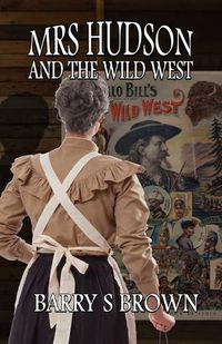 Cover image for Mrs. Hudson and The Wild West