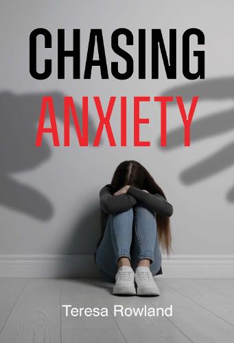 Cover image for Chasing Anxiety
