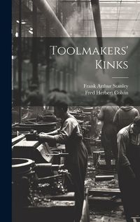 Cover image for Toolmakers' Kinks