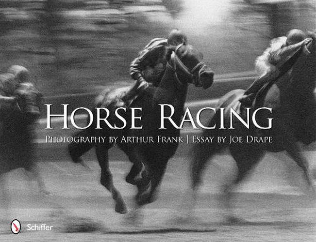 Cover image for Horse Racing: Photography by Arthur Frank