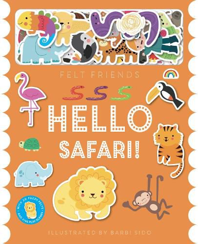 Cover image for Felt Friends - Hello Safari!