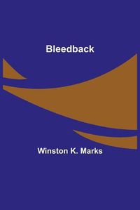 Cover image for Bleedback