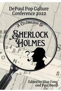 Cover image for A Celebration of Sherlock Holmes