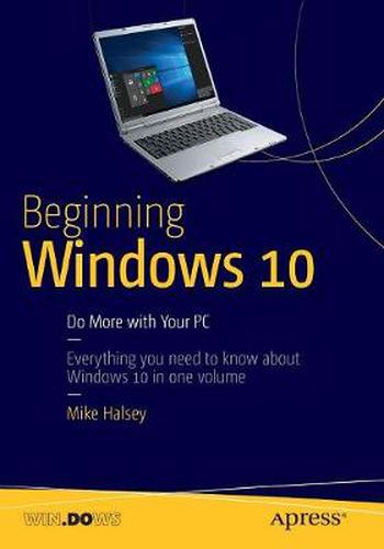 Cover image for Beginning Windows 10: Do More with Your PC