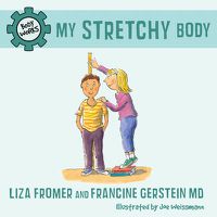 Cover image for My Stretchy Body: Body Works