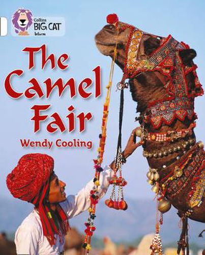 The Camel Fair: Band 10/White