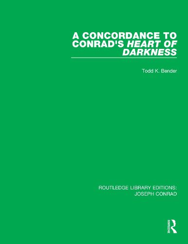 A Concordance to Conrad's Heart of Darkness