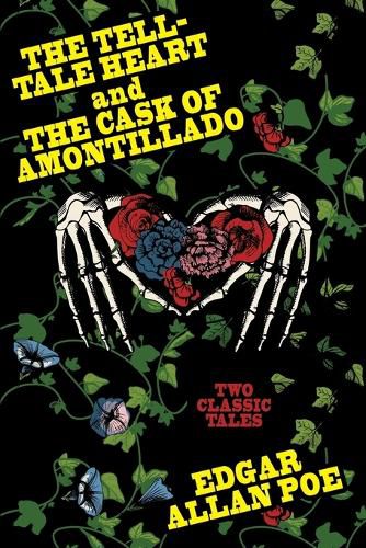 Cover image for The Tell-Tale Heart and The Cask of Amontillado