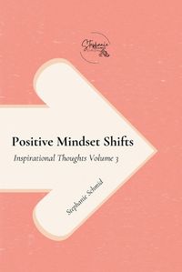 Cover image for Positive Mindset Shifts