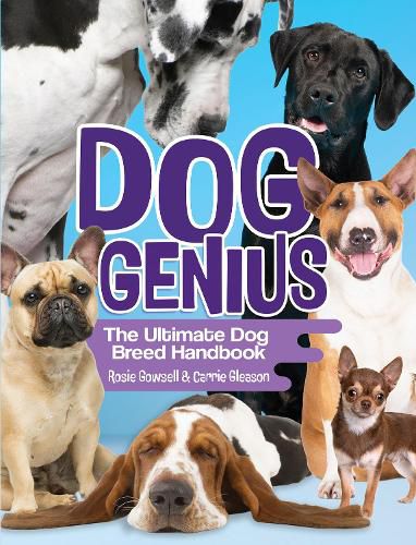 Cover image for Dog Genius: The Ultimate Dog Breed Handbook