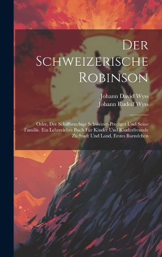 Cover image for Der Schweizerische Robinson