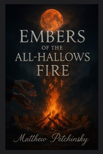 Cover image for Embers of the All-Hallows Fire