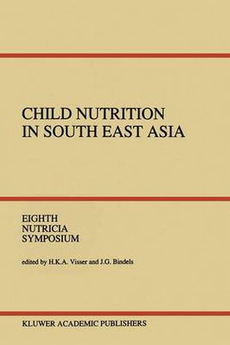 Cover image for Child Nutrition in South East Asia: Yogyakarta, 4-6 April 1989