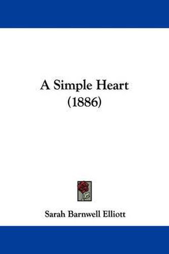 Cover image for A Simple Heart (1886)