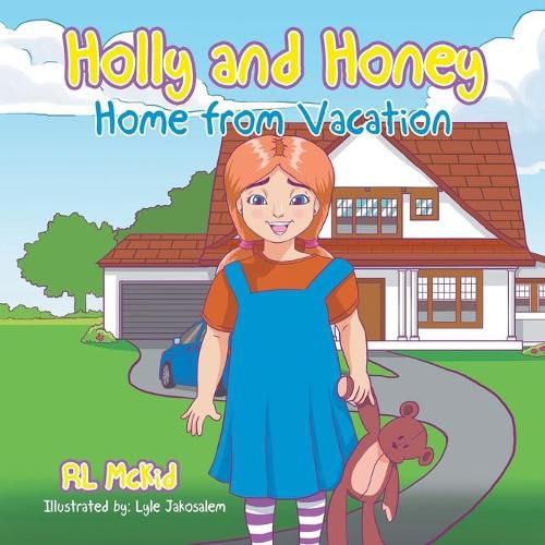 Cover image for Holly and Honey: Home from Vacation