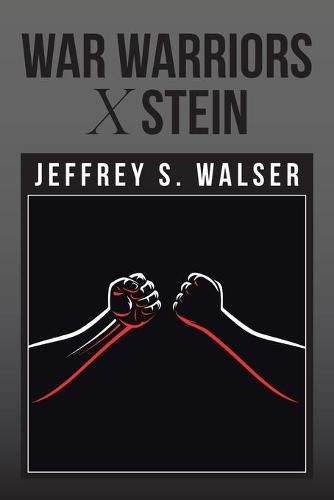 Cover image for War Warriors X Stein