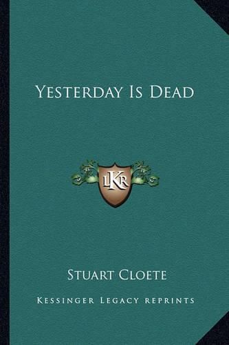 Cover image for Yesterday Is Dead