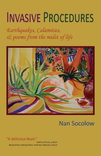 Cover image for Invasive Procedures: Earthquakes, Calamities, & poems from the midst of life