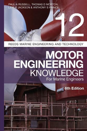 Cover image for Reeds Vol 12: Motor Engineering Knowledge for Marine Engineers