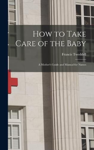 Cover image for How to Take Care of the Baby