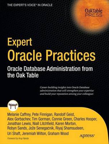 Cover image for Expert Oracle Practices: Oracle Database Administration from the Oak Table