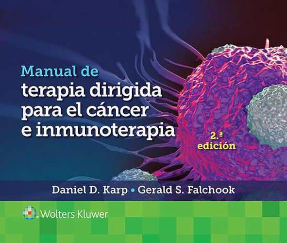Cover image for Manual de terapia dirigida para el cancer e inmunoterapia