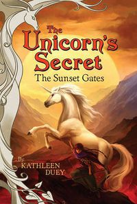 Cover image for The Sunset Gates: Old Friends and New as Heart's Journey Continues: Ready for Chapters #5
