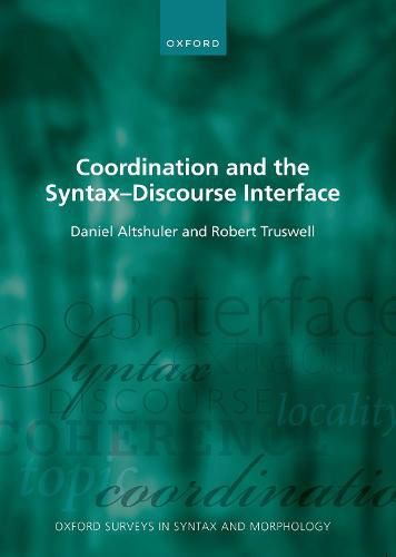 Cover image for Coordination and the Syntax - Discourse Interface