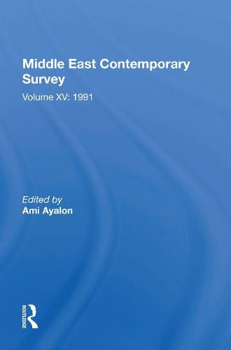 Middle East Contemporary Survey, Volume Xv: 1991