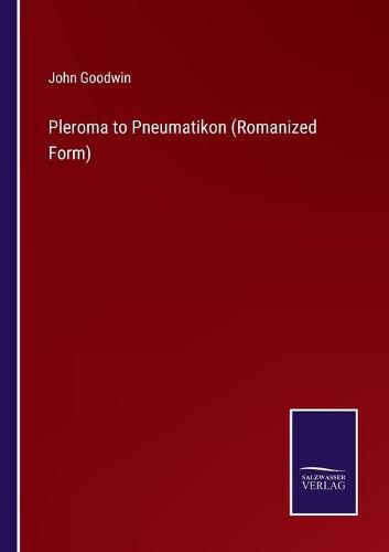 Pleroma to Pneumatikon (Romanized Form)