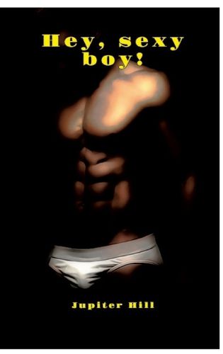 Cover image for Hey, sexy boy!