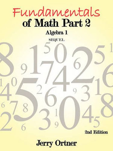 Cover image for Fundamentals of Math Part 2 Algebra 1