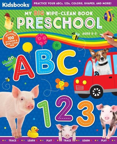 Cover image for My Big Wipe-Clean Book: Preschool ABC 123