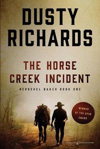 Cover image for The Horse Creek Incident