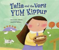 Cover image for Talia and the Very Yum Kippur