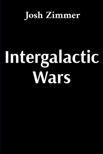 Cover image for Intergalactic Wars