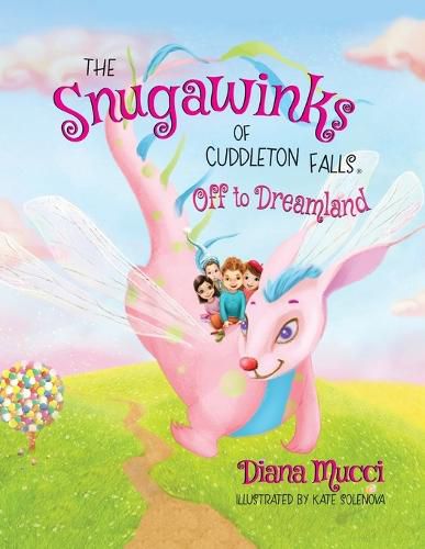 Cover image for The Snugawinks of Cuddleton Falls, Off to Dreamland