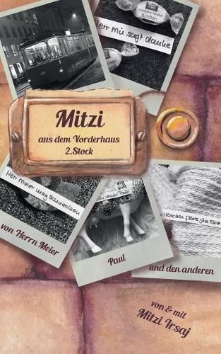 Cover image for Mitzi aus dem Vorderhaus, 2. Stock: Von Herrn Meier, Paul und den anderen