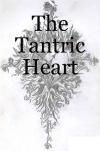 Cover image for The Tantric Heart