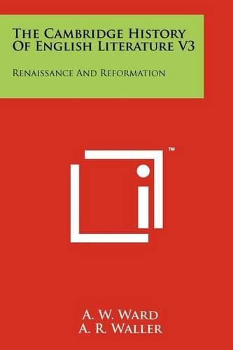 Cover image for The Cambridge History of English Literature V3: Renaissance and Reformation