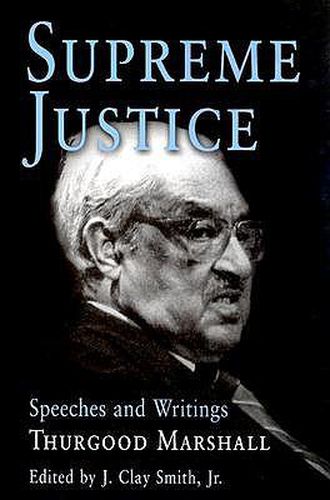 Cover image for Supreme Justice: Speeches and Writings