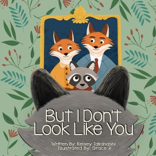 But I Don't Look Like You: A Book About Adoption