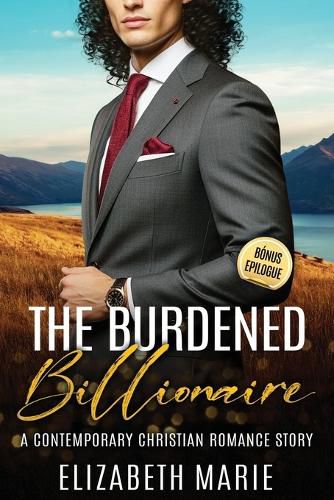 Cover image for The Burdened Billionaire