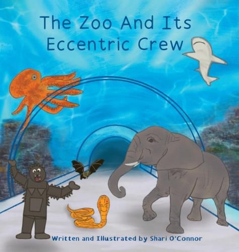Cover image for The Zoo And Its Eccentric Crew