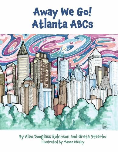 Cover image for Away We Go!  Atlanta ABCs