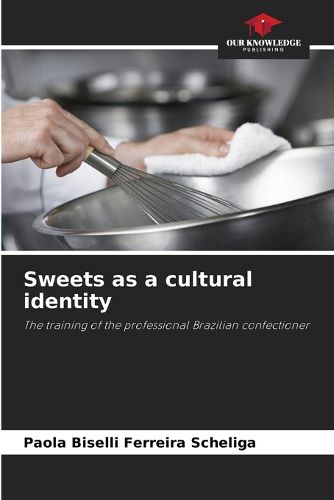 Cover image for Sweets as a cultural identity