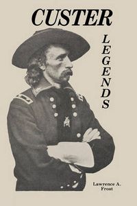 Cover image for Custer Legends